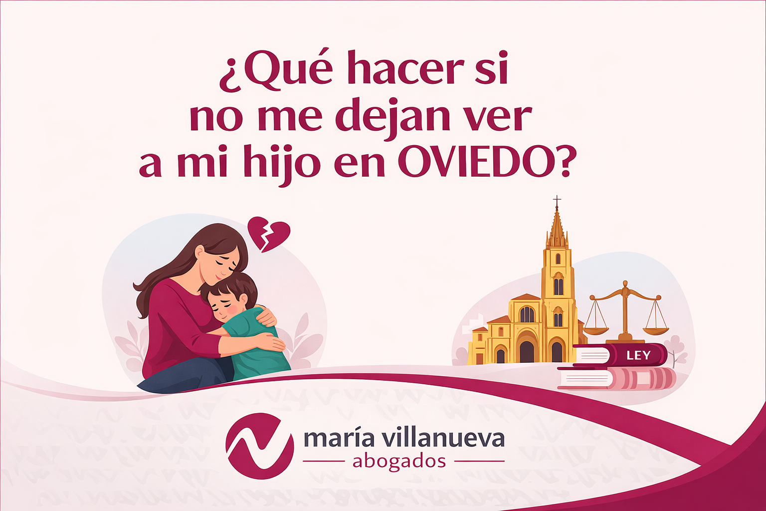 abogada de familia en Oviedo incumplimiento visitas