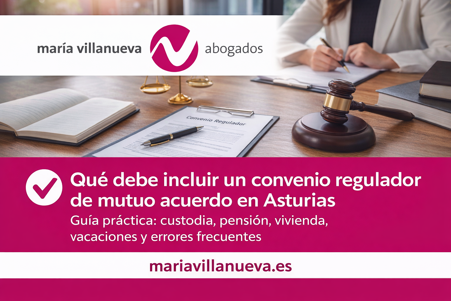 Abogada redactando convenio regulador de mutuo acuerdo en Asturias