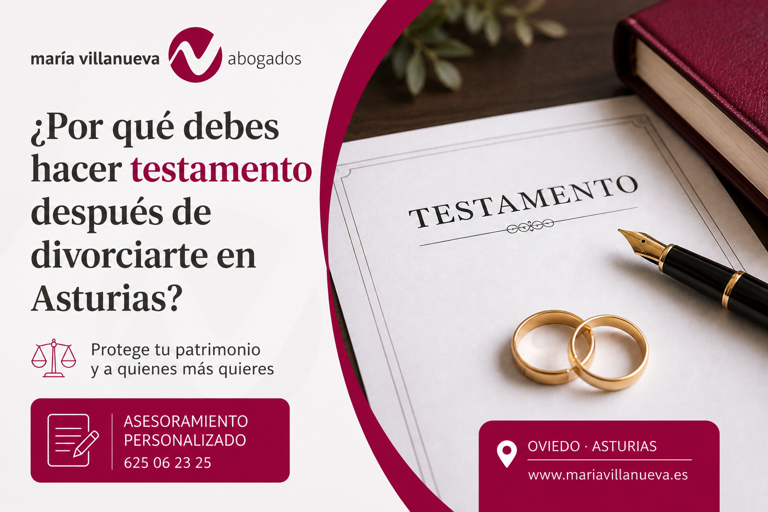 Imagen destacada sobre testamento tras divorcio en Asturias con documento testamentario, alianzas, pluma estilográfica y diseño corporativo de María Villanueva Abogados en tonos granate.