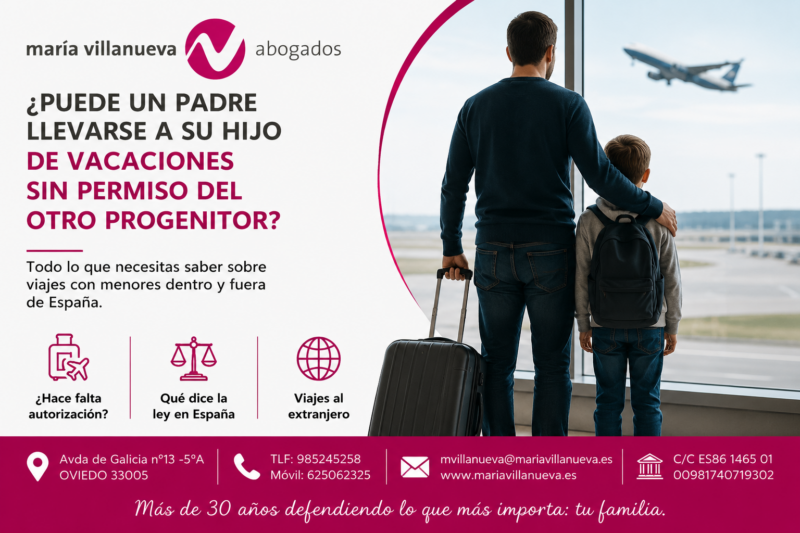 Padre viajando con su hijo en un aeropuerto. Información legal sobre si un progenitor puede llevarse a un menor de vacaciones sin permiso del otro en Asturias.